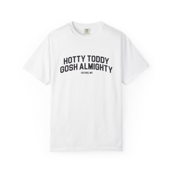 Hotty Toddy Gosh Almighty - Image 4